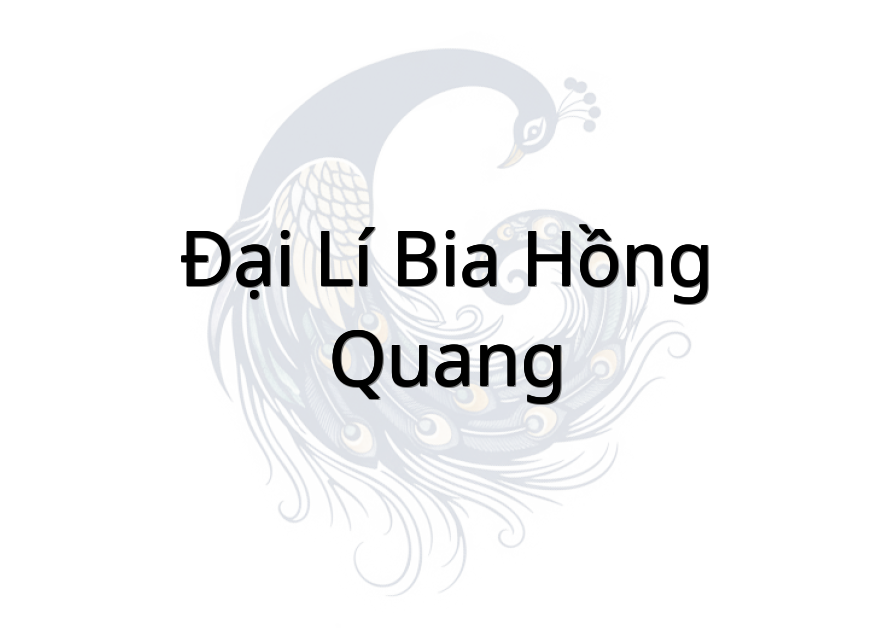 Đại lí bia Hồng Quang