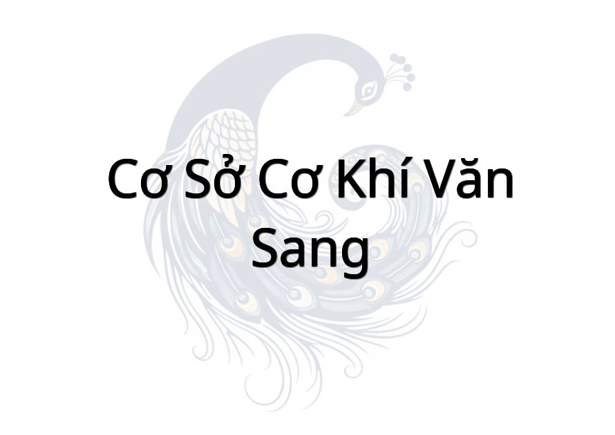 Cơ Sở Cơ Khí Văn Sang