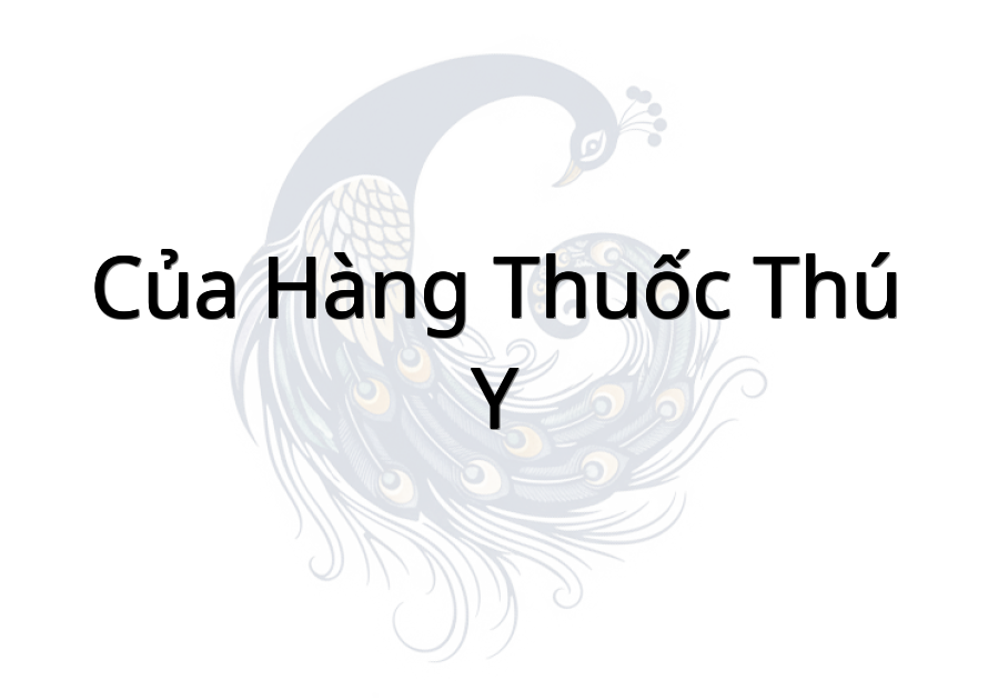 Của Hàng Thuốc Thú Y