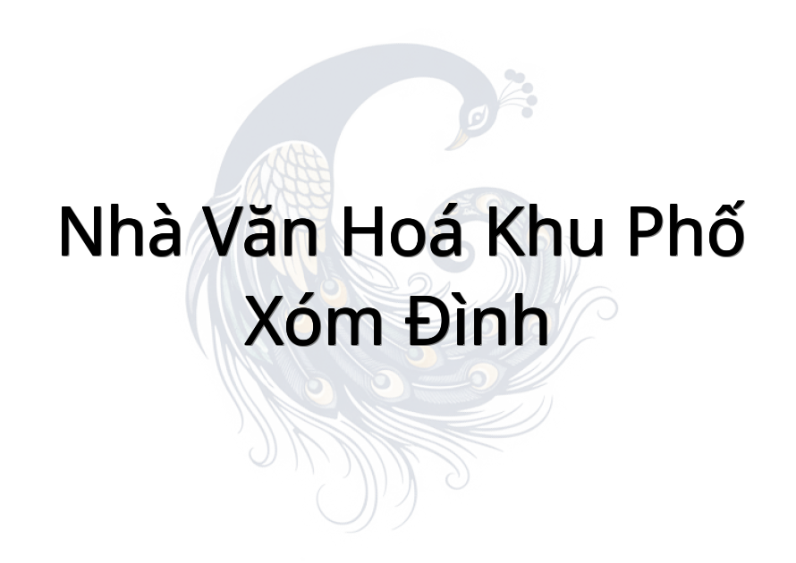 Nhà Văn Hoá Khu Phố Xóm Đình