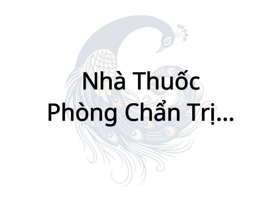 Nhà Thuốc - Phòng Chẩn Trị Trường Sanh Đường Gò Công Đồng Tháp