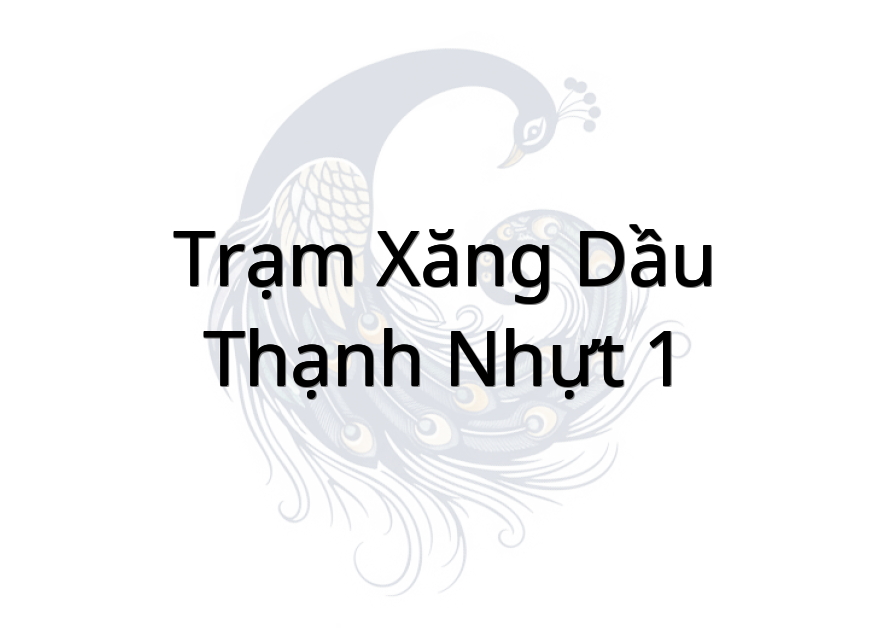 Trạm Xăng Dầu Thạnh Nhựt 1