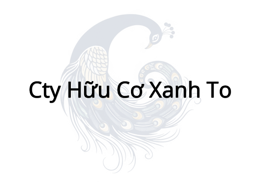 Cty Hữu cơ Xanh To