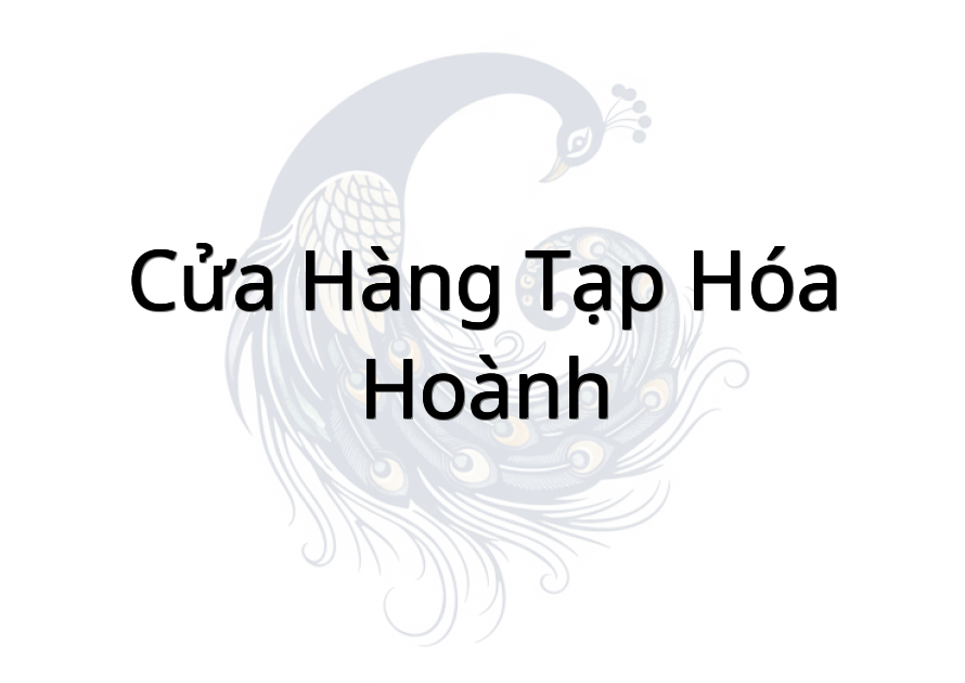 Cửa Hàng Tạp Hóa Hoành