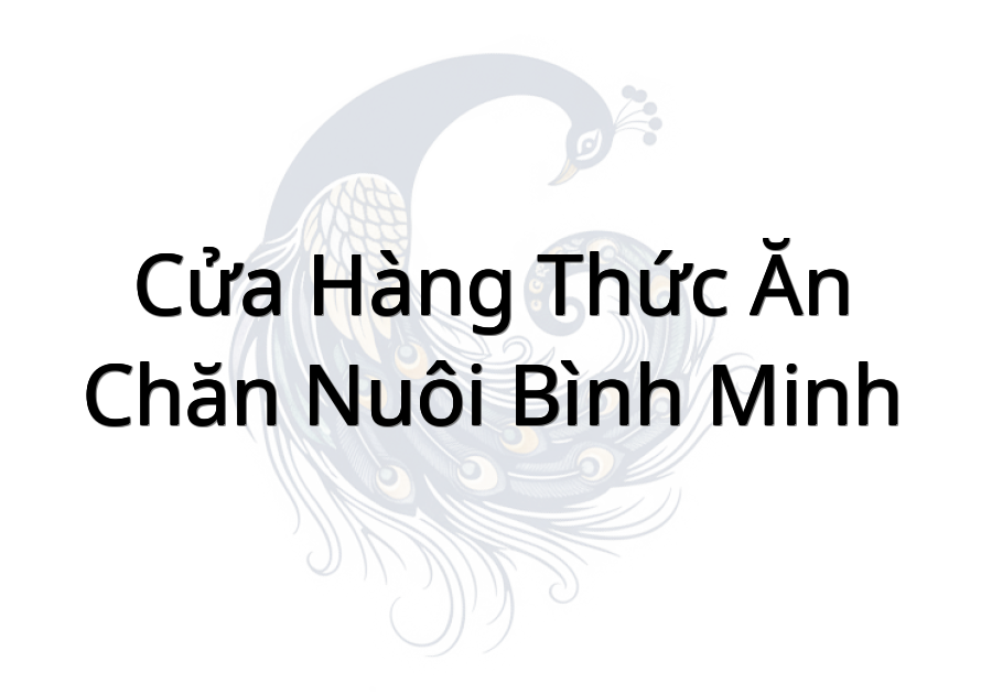 Cửa Hàng Thức Ăn Chăn Nuôi Bình Minh