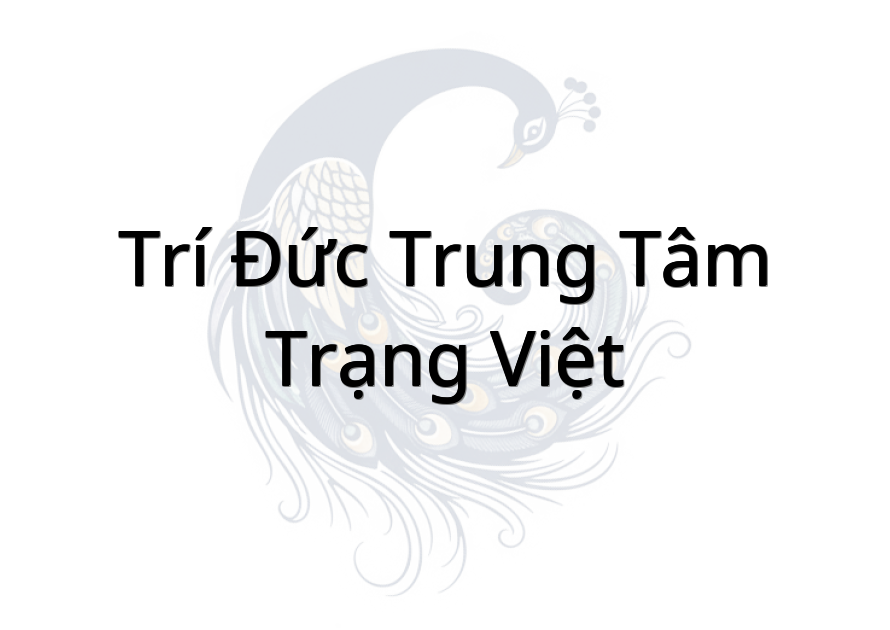 Trí Đức Trung Tâm Trạng Việt