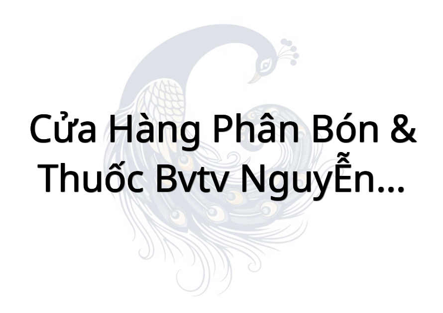 Cửa hàng phân bón & thuốc BVTV NGUYỄN HOÀNG VŨ