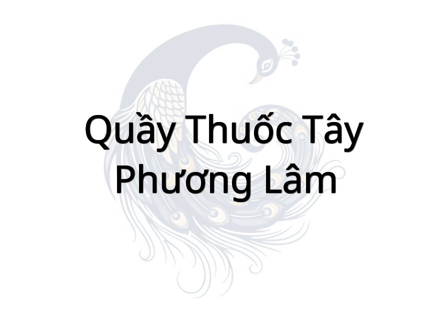 Quầy Thuốc Tây Phương Lâm