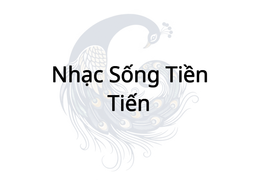 Nhạc Sống Tiền Tiến