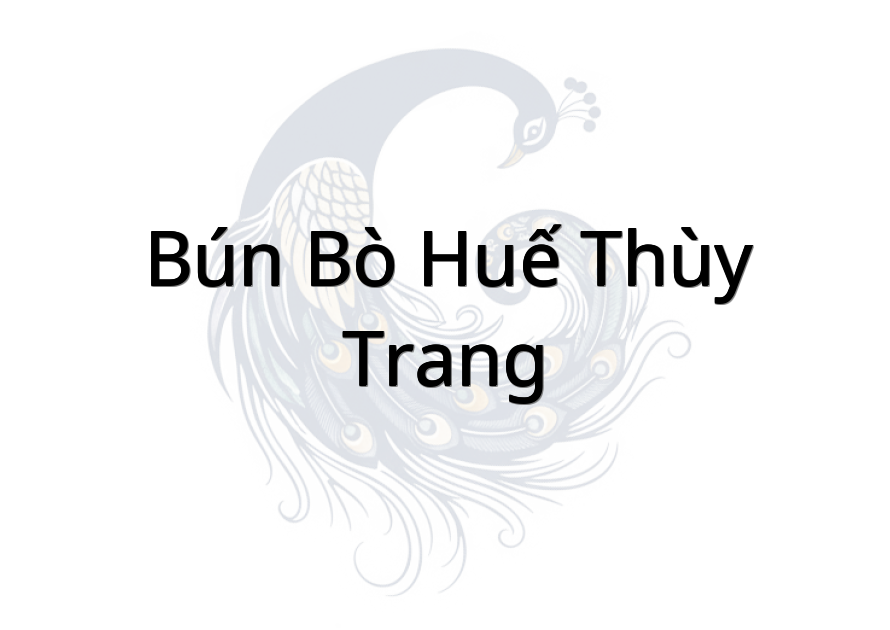 Bún bò Huế Thùy Trang