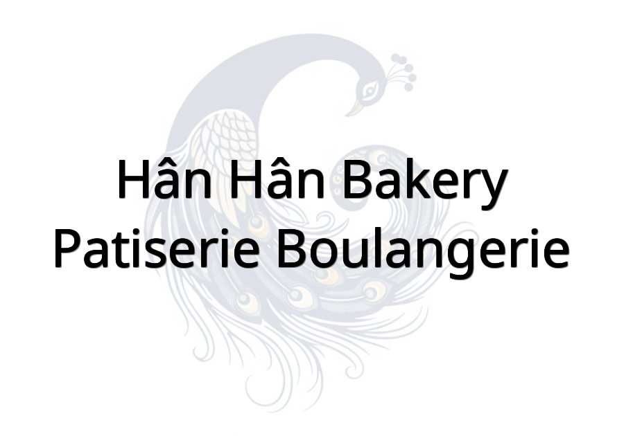 Hân Hân Bakery Patiserie Boulangerie