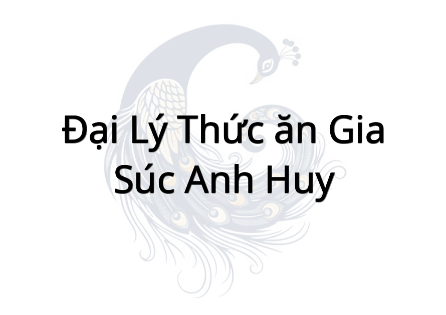 Đại lý thức ăn gia súc anh Huy