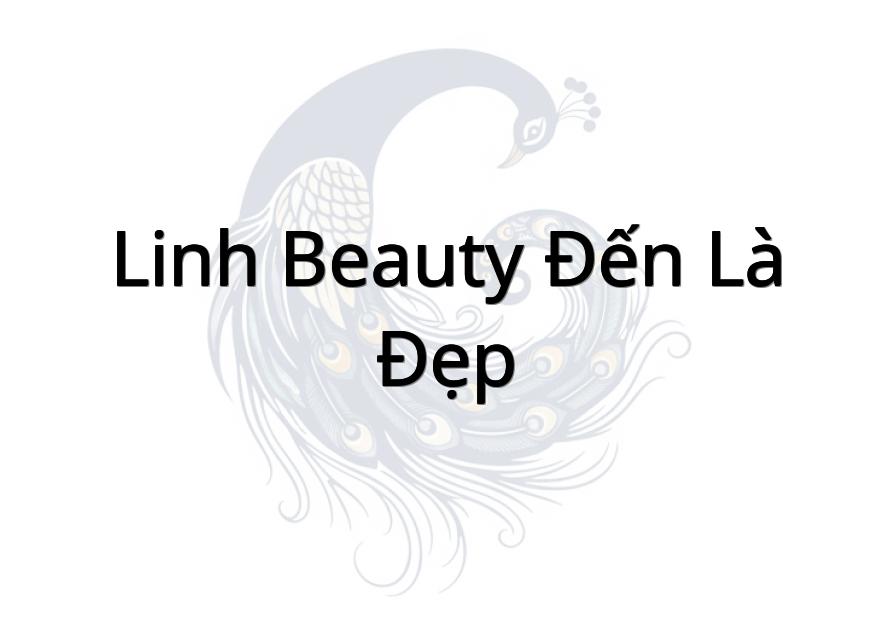 Linh Beauty Đến Là Đẹp