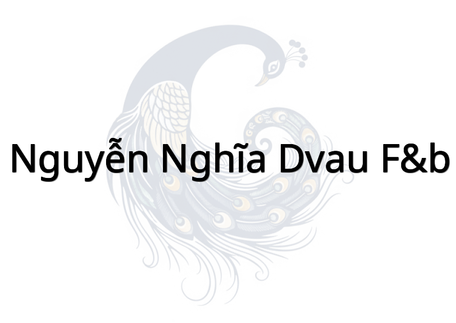 Nguyễn Nghĩa DVAU F&B
