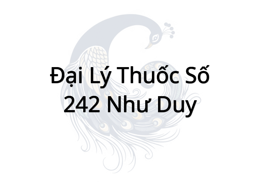 Đại Lý Thuốc Số 242 Như Duy