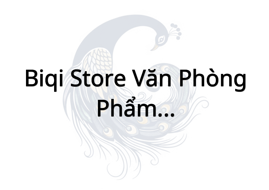 Biqi Store Văn Phòng Phẩm - Phụ Kiện - Quà Tặng