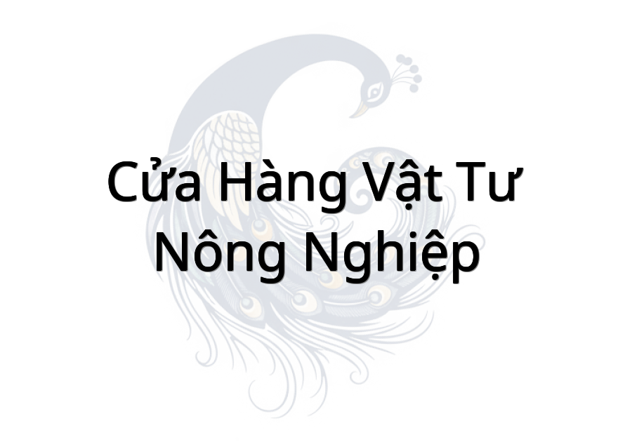 Cửa Hàng Vật Tư Nông Nghiệp