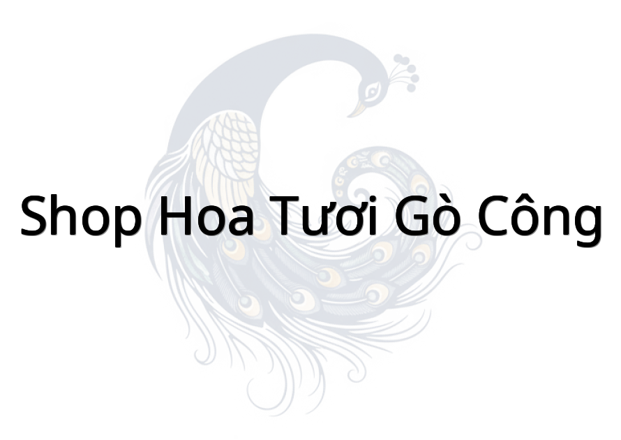Shop Hoa Tươi Gò Công