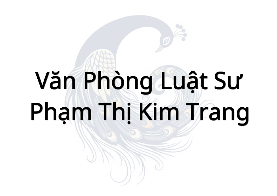 Văn Phòng Luật Sư Phạm Thị Kim Trang