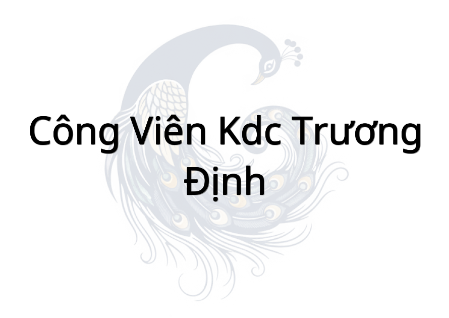 Công viên KDC Trương Định
