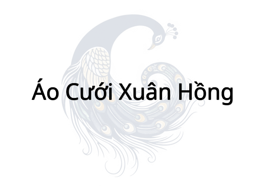 Áo Cưới Xuân Hồng