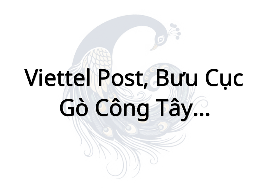 Viettel Post, Bưu cục Gò Công Tây - TGG