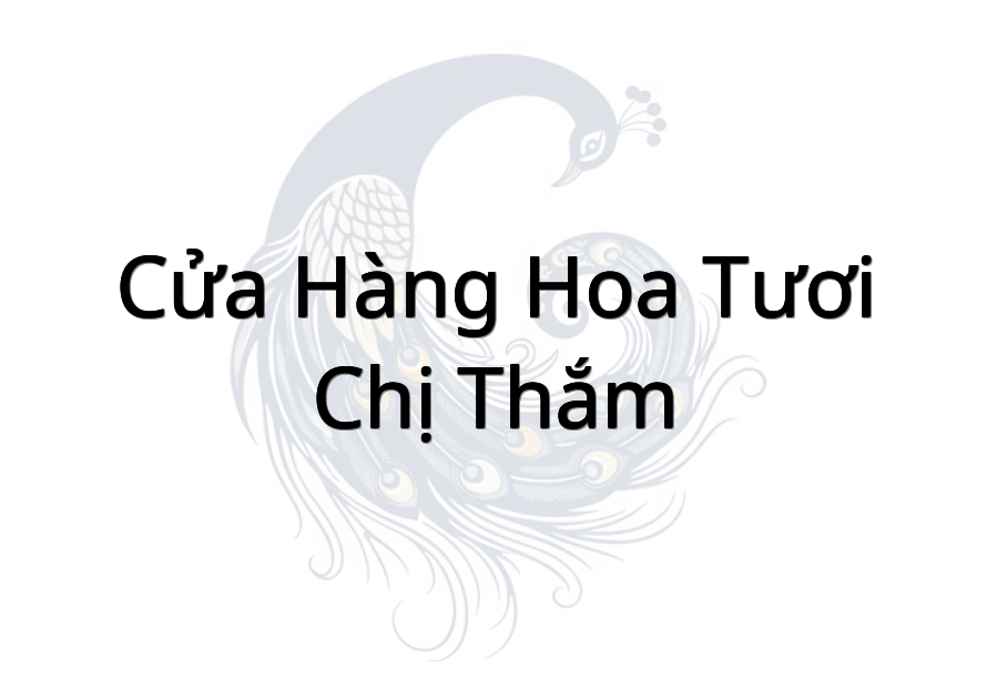 Cửa hàng hoa tươi chị Thắm