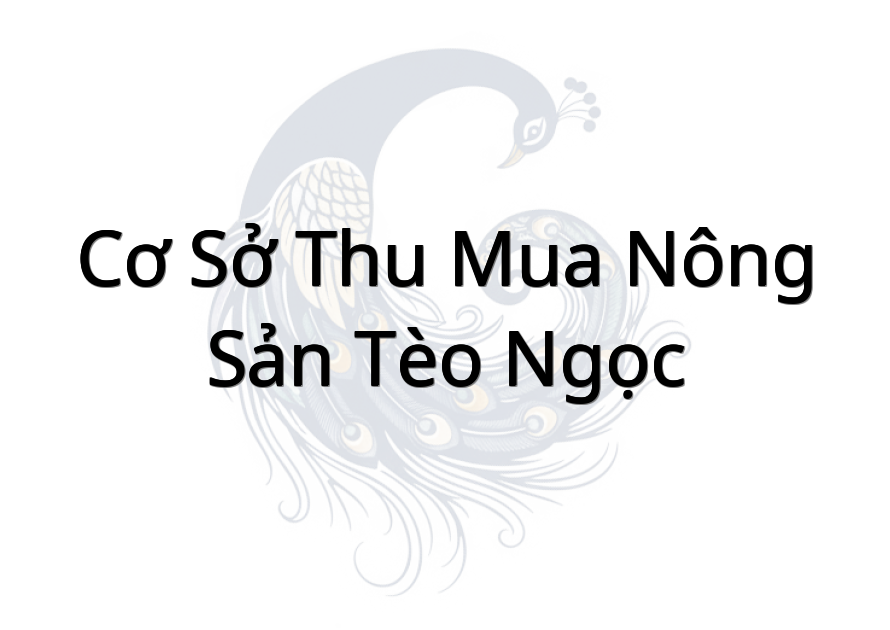 Cơ sở thu mua nông sản Tèo Ngọc