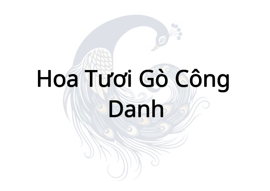 Hoa Tươi Gò Công ( Danh)