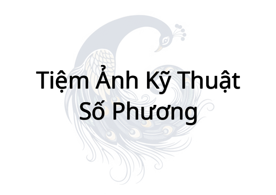 Tiệm Ảnh Kỹ Thuật Số Phương