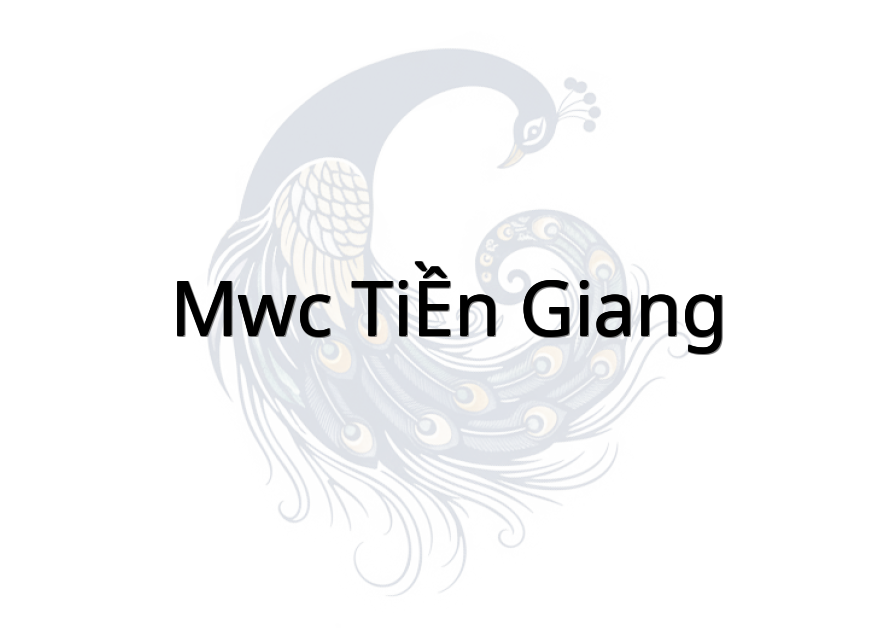 MWC TIỀN GIANG