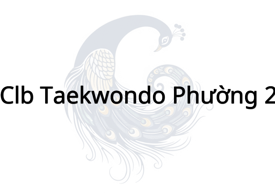 CLB Taekwondo Phường 2