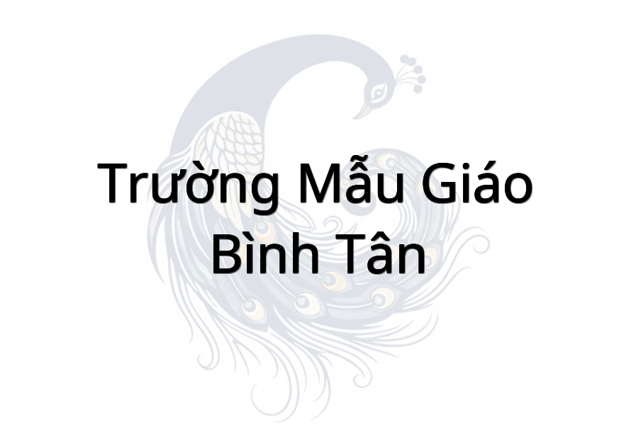Trường Mẫu Giáo Bình Tân