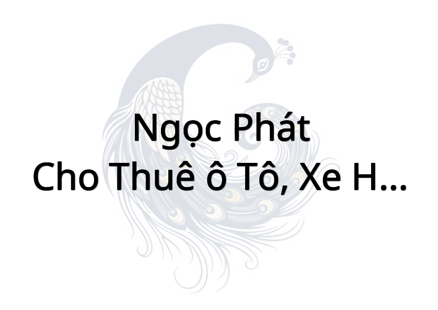 Ngọc Phát - cho thuê ô tô, xe hoa mui trần