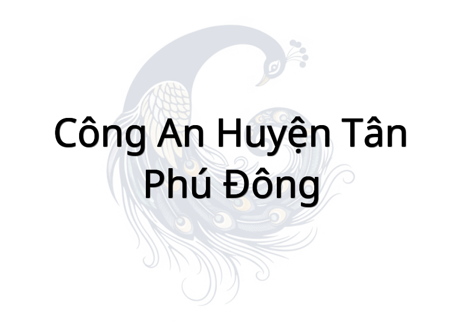 Công an huyện Tân Phú Đông
