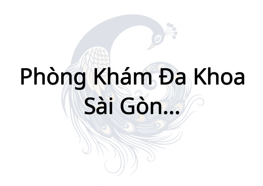 Phòng Khám Đa Khoa Sài Gòn-Gò Công