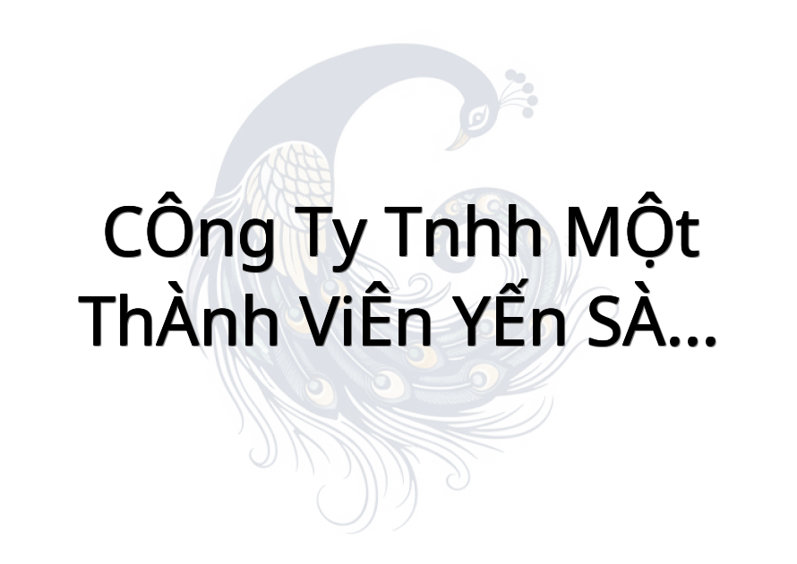 CÔNG TY TNHH MỘT THÀNH VIÊN YẾN SÀO TÁM NGHIÊM GÒ CÔNG TÂY