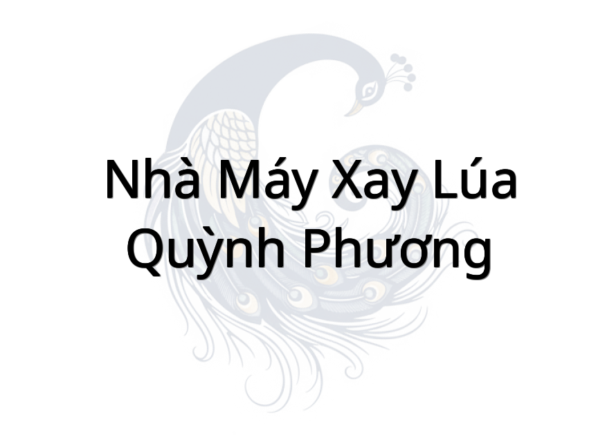 Nhà máy xay lúa Quỳnh Phương