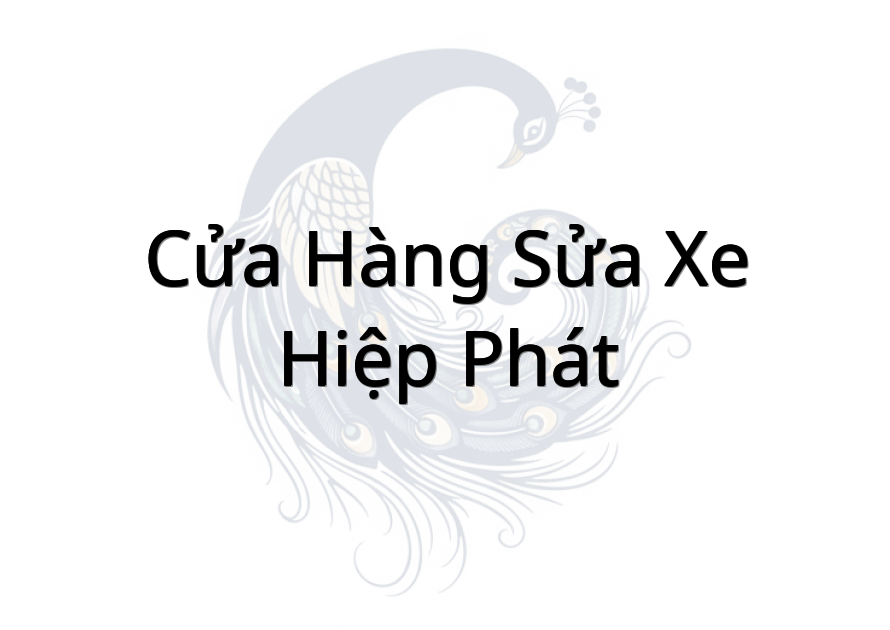 Cửa hàng Sửa xe hiệp phát