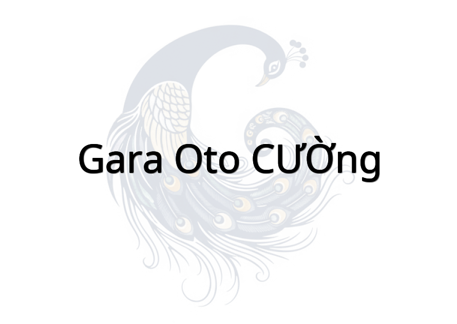 GARA OTO CƯỜNG