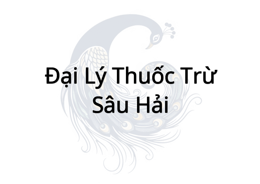 Đại Lý Thuốc Trừ Sâu Hải