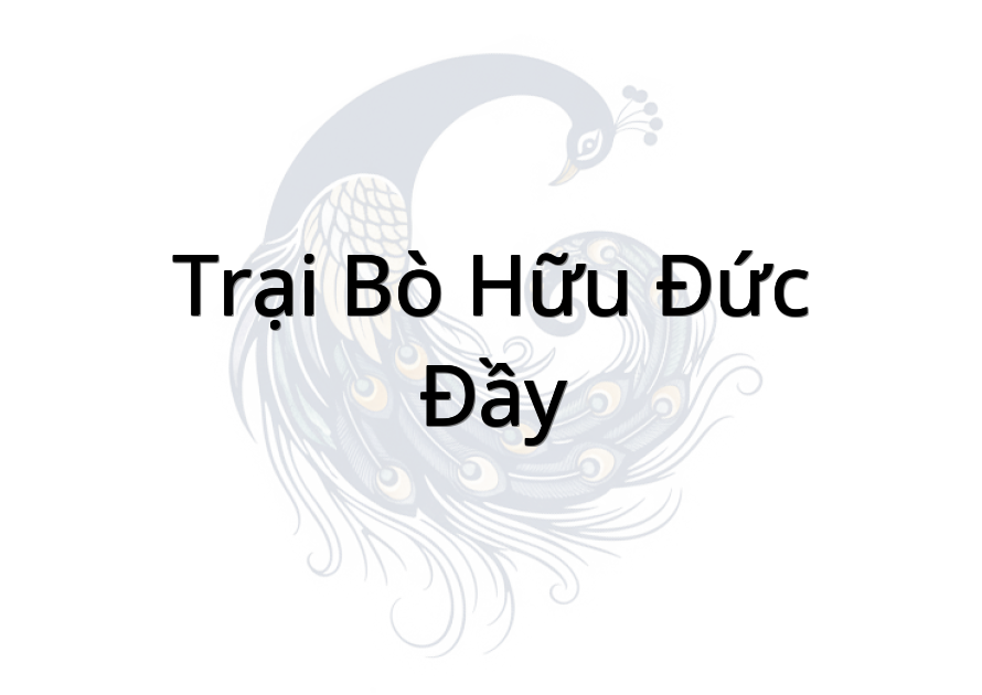Trại Bò Hữu Đức (Đầy)