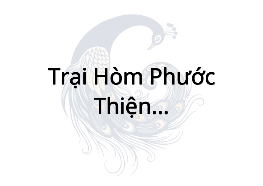 Trại Hòm Phước Thiện-Liêm