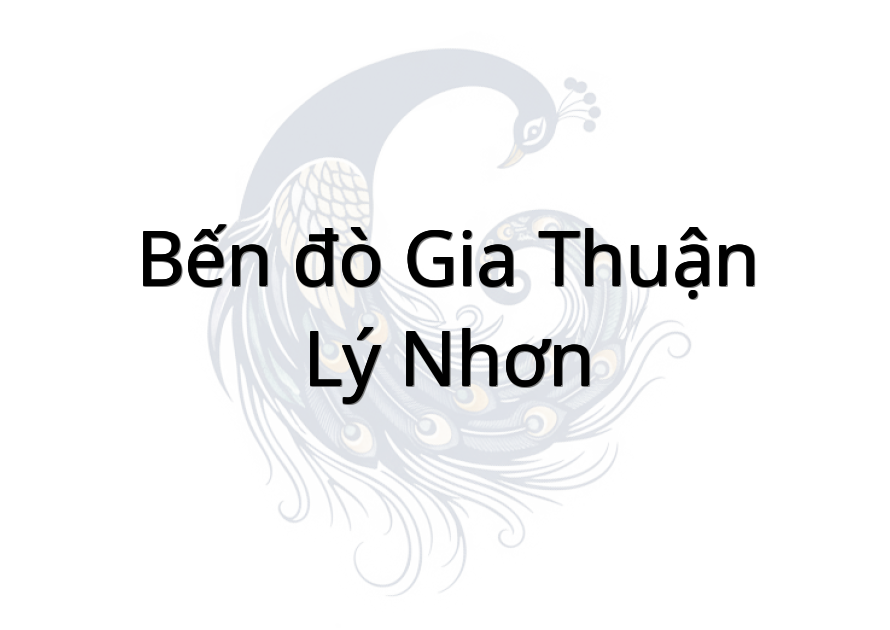 Bến đò Gia Thuận - Lý Nhơn