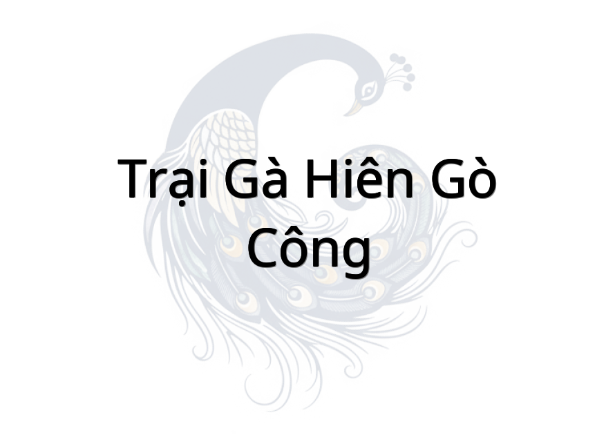 Trại gà hiên gò công