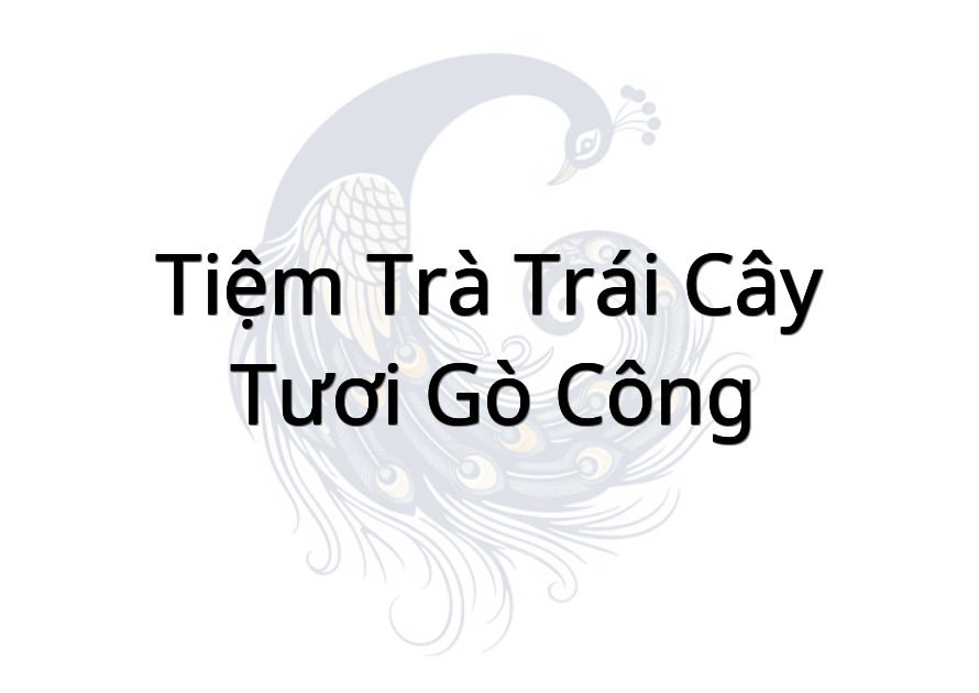 Tiệm trà trái cây tươi gò công
