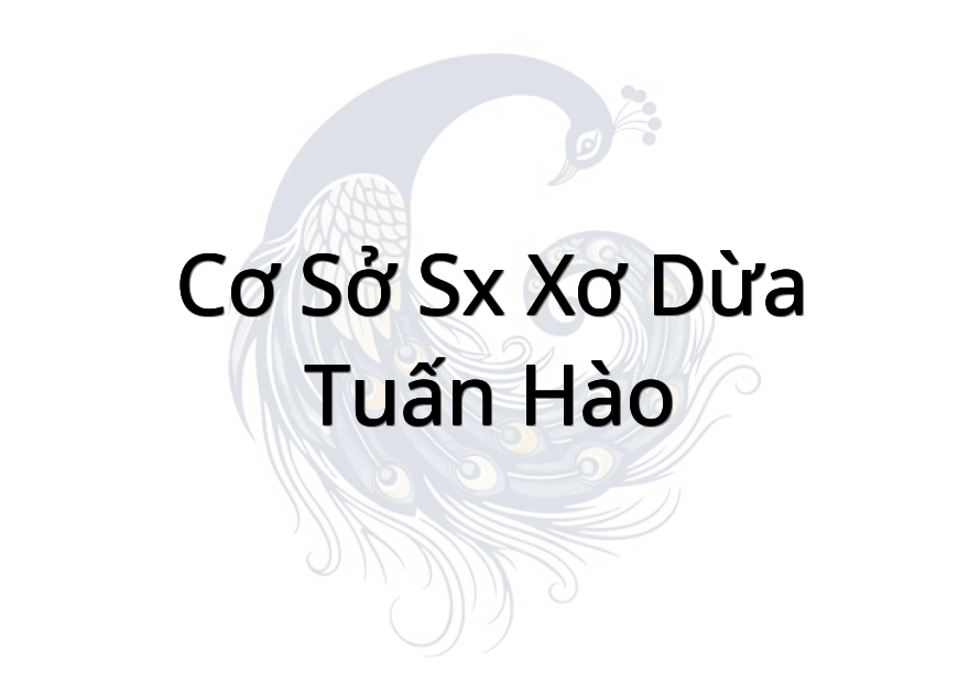 Cơ sở SX xơ dừa Tuấn Hào