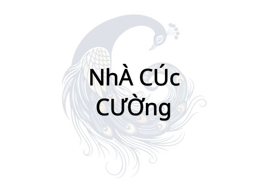NHÀ CÚC - CƯỜNG