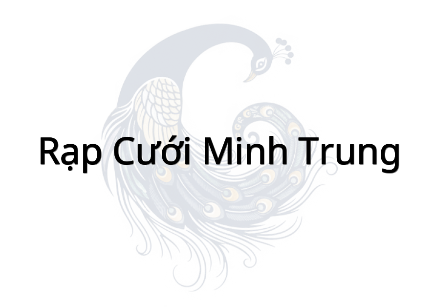 Rạp Cưới Minh Trung