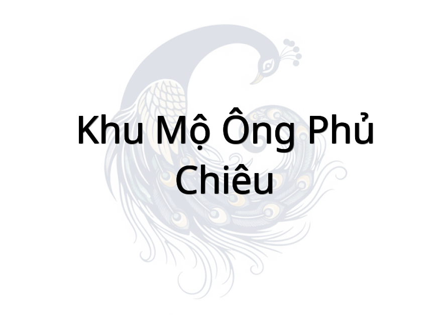 Khu mộ Ông Phủ Chiêu